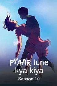 Pyaar Tune Kya Kiya Poster