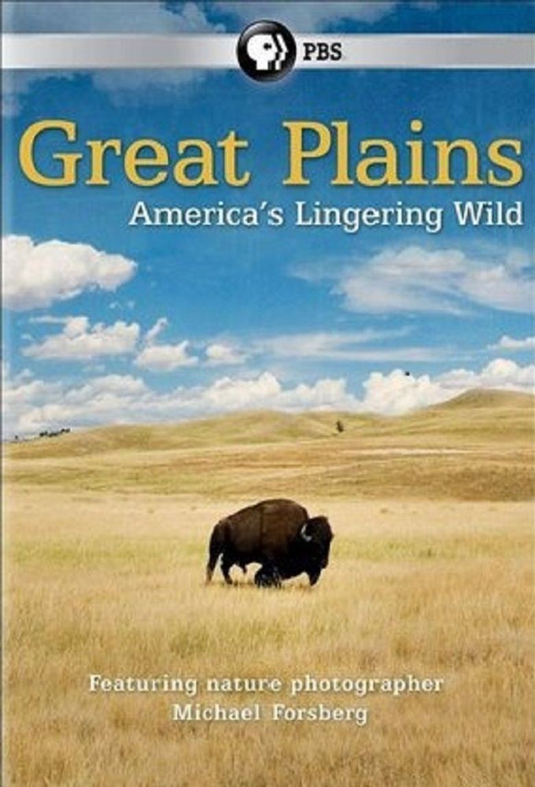 Great Plains: America's Lingering Wild