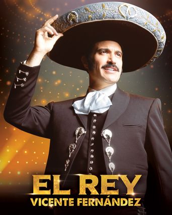  El Rey, Vicente Fernández Poster