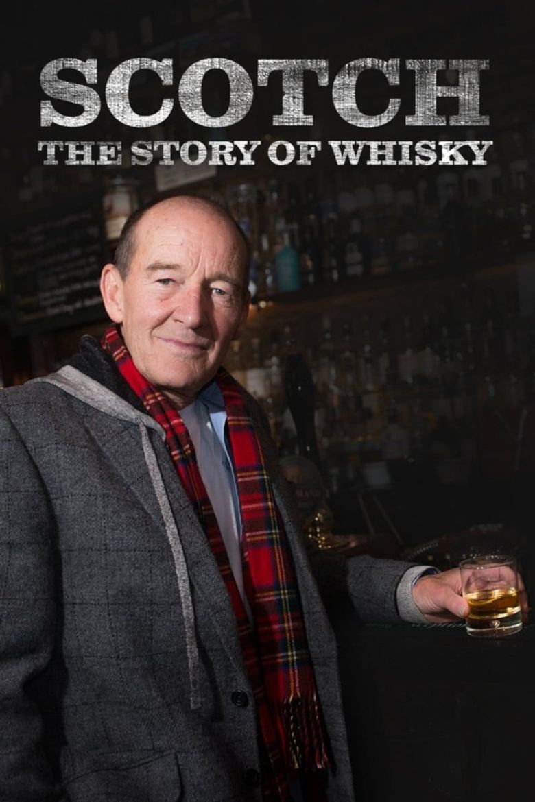 Scotch: The Story of Whisky Poster