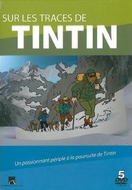  In the Footsteps of Tintin Poster