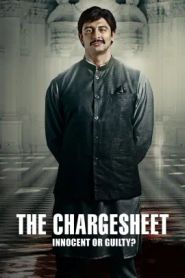  The Chargesheet: Innocent or Guilty? Poster