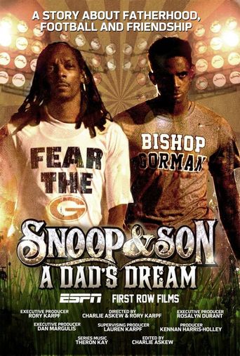  Snoop & Son: A Dad's Dream Poster