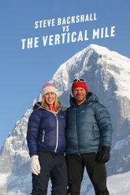  Steve Backshall vs the Vertical Mile Poster