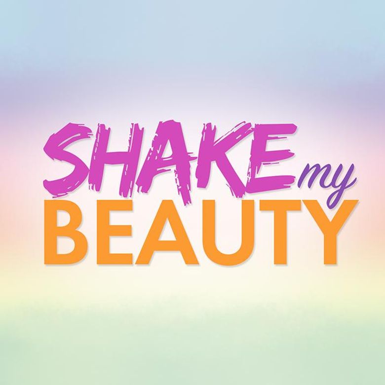 Shake My Beauty