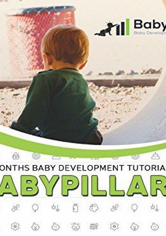 6 - 9 Months Baby Development Tutorials by BabyPillars Poster