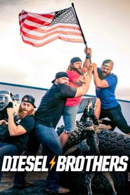  Diesel Brothers Poster