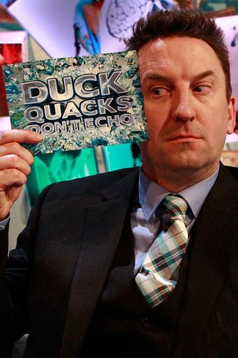 Duck Quacks Don't Echo Poster