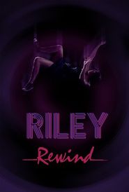  Riley Rewind Poster