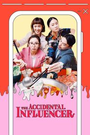  The Accidental Influencer Poster