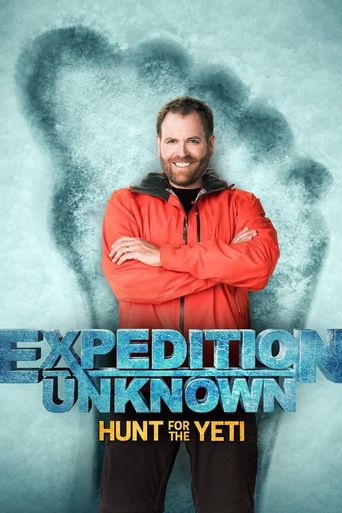  Expedition Unknown: Hunt for the Yeti Poster