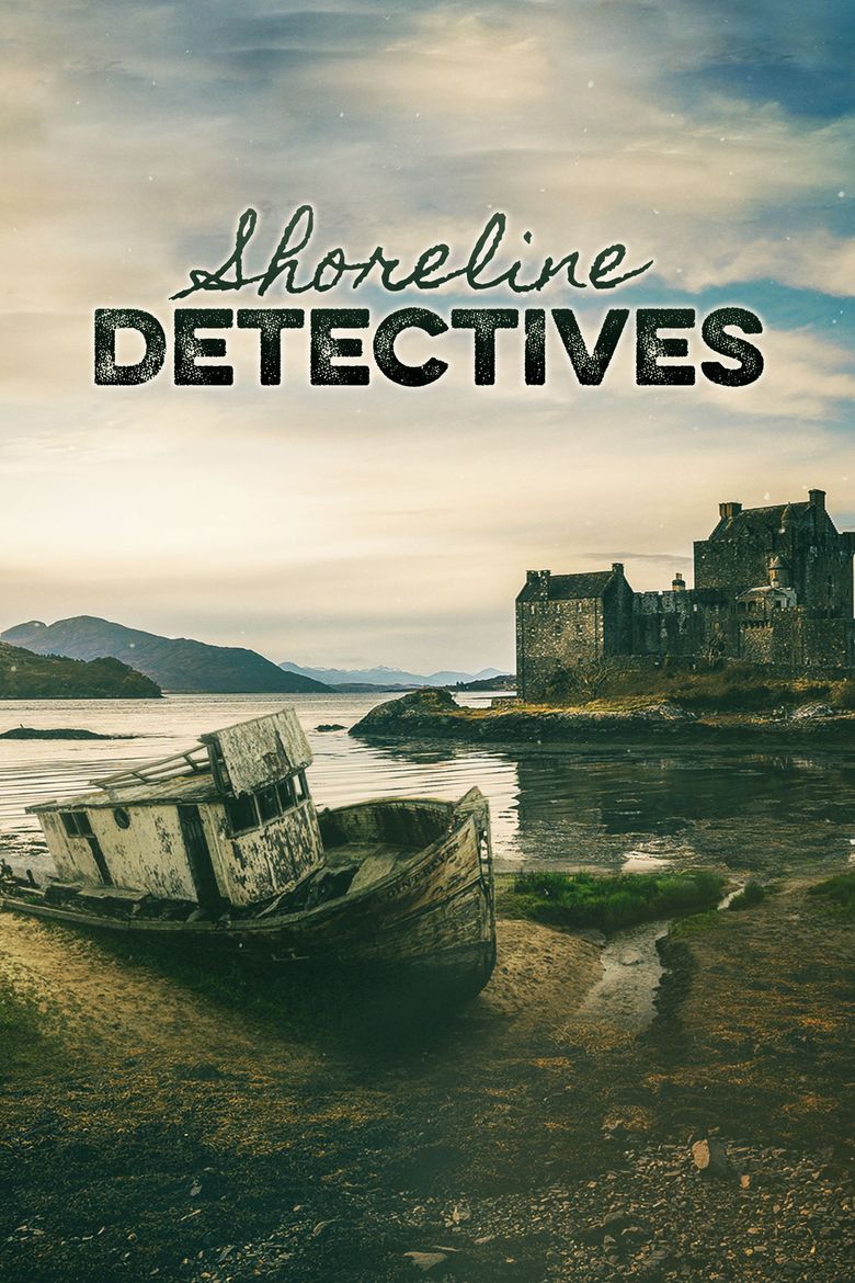 Shoreline Detectives: Ancient Ships, Forts, and Villages