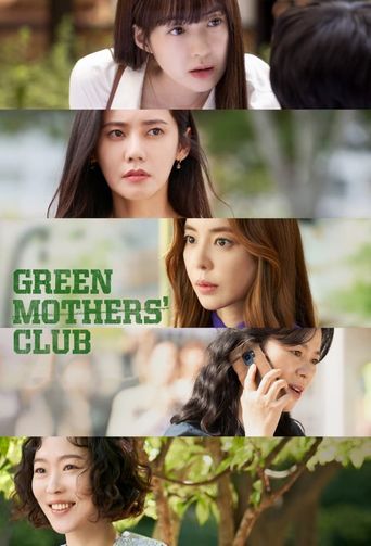  Green Mothers Club Poster