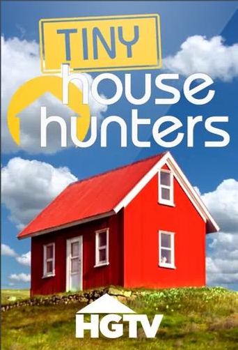  Tiny House Hunters Poster