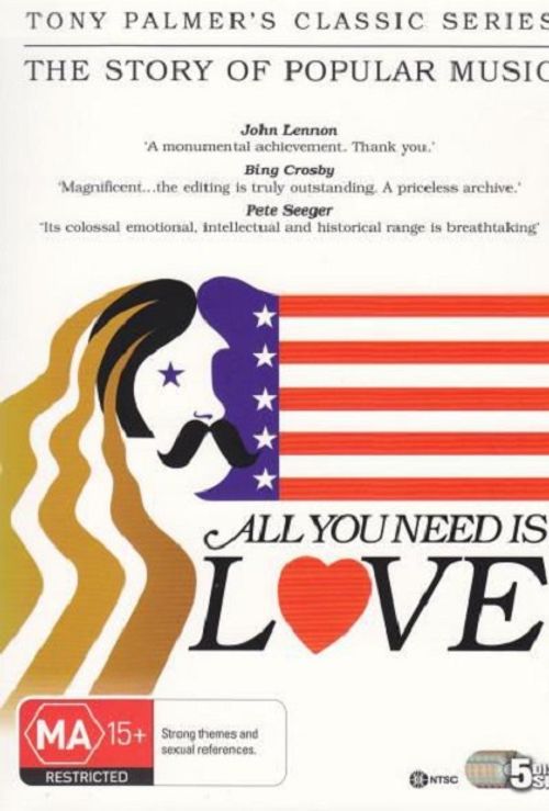 All You Need Is Love: The Story of Popular Music Poster