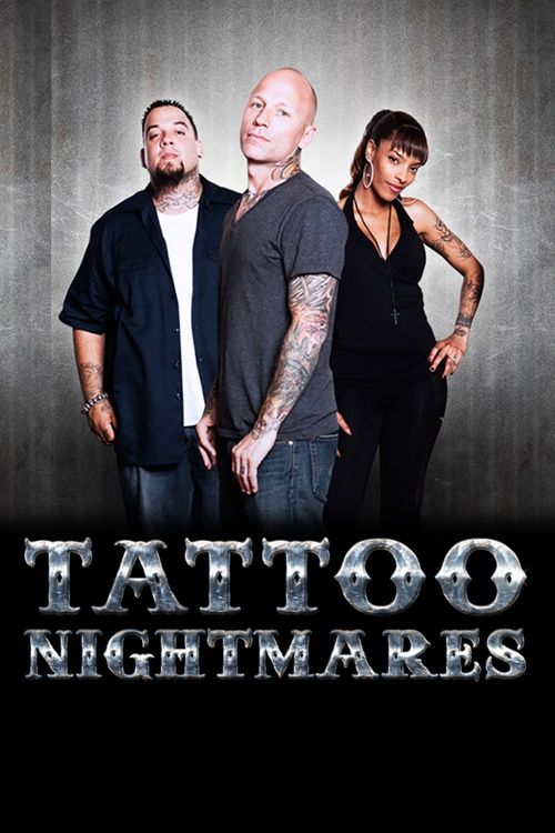Tattoo Nightmares Poster