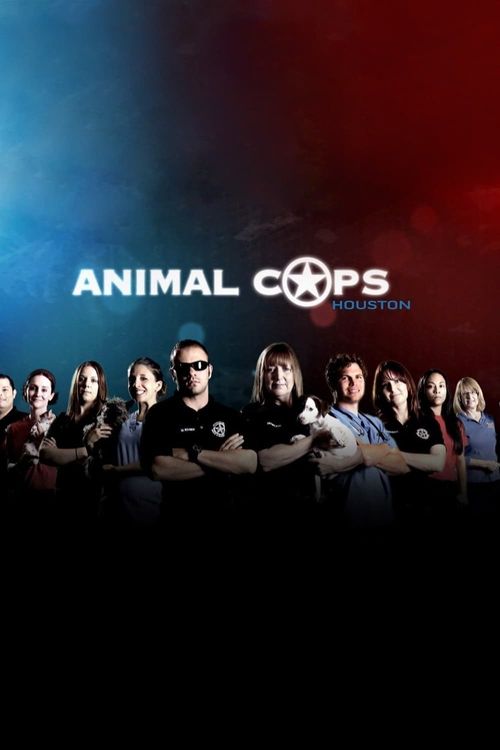 Animal Cops: Houston Poster