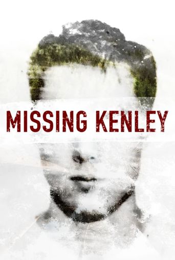  Missing Kenley Poster