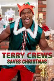  Terry Crews Saves Christmas Poster