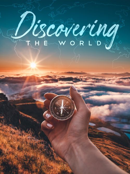 Discovering the World Poster