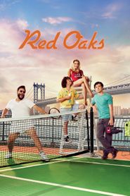  Red Oaks Poster