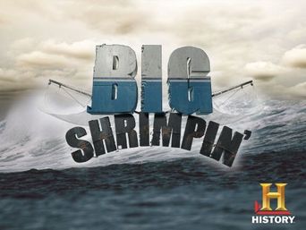  Big Shrimpin' Poster