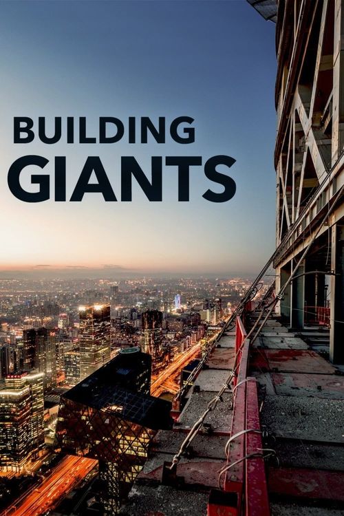 Building Giants Poster