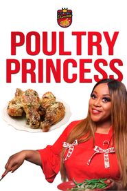  Poultry Princess Cooking with Schatar Poster