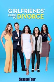 Girlfriends' Guide to Divorce Season 4 Poster