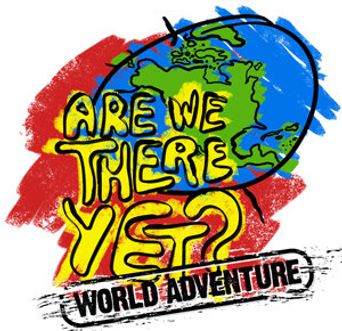  Are We There Yet?: World Adventure Poster