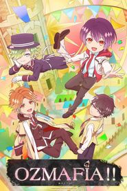  Ozmafia!! Poster