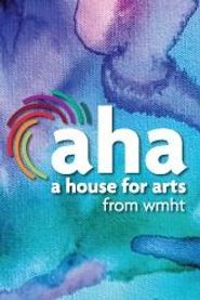  AHA! A House for Arts Poster