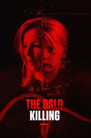  The Oslo Killing Poster