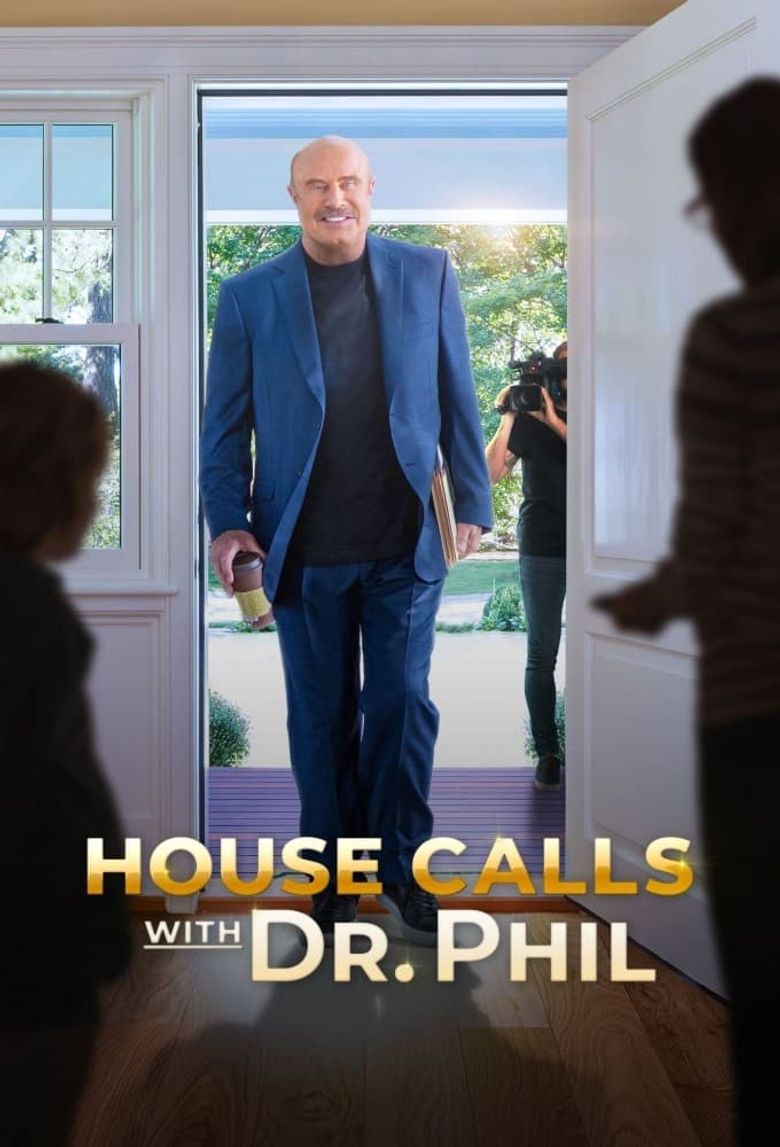House Calls with Dr. Phil Poster