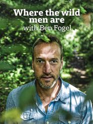 Ben Fogle: New Lives in the Wild Season 14 Poster
