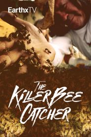  The Killer Bee Catcher Poster