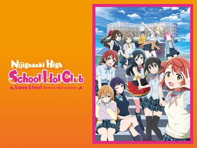 Watch Love Live! Nijigasaki High School Idol Club - Crunchyroll