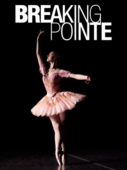 Breaking Pointe Poster