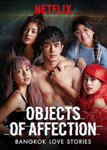  Bangkok Love Stories: Objects of Affection Poster