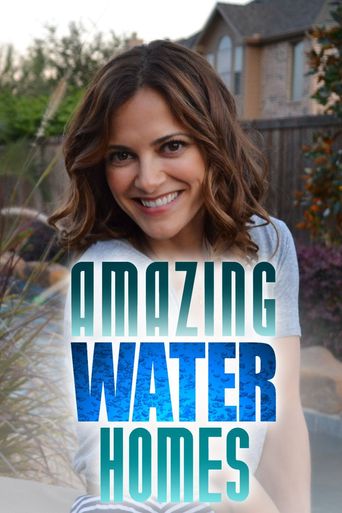  Amazing Water Homes Poster