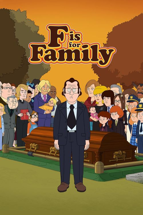 F Is for Family Poster