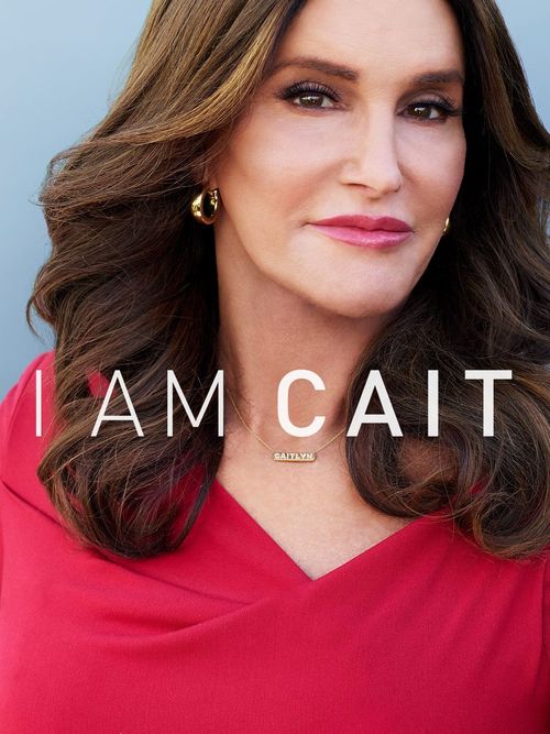 I Am Cait Poster