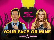  Your Face or Mine? Poster