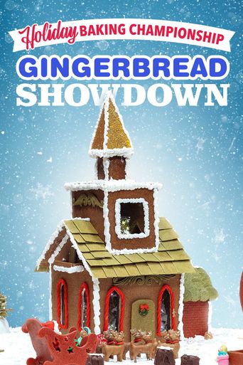  Holiday Baking Championship Gingerbread Showdown Poster