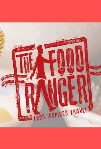  The Food Ranger Poster
