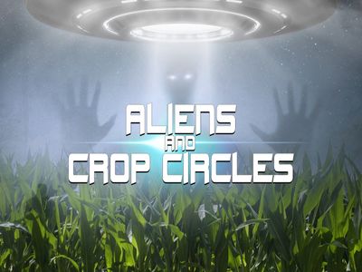 Season 01, Episode 03 Enigma of the Crop Circles (Part 2)