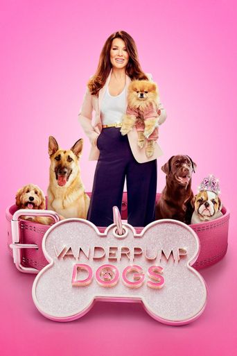  Vanderpump Dogs Poster