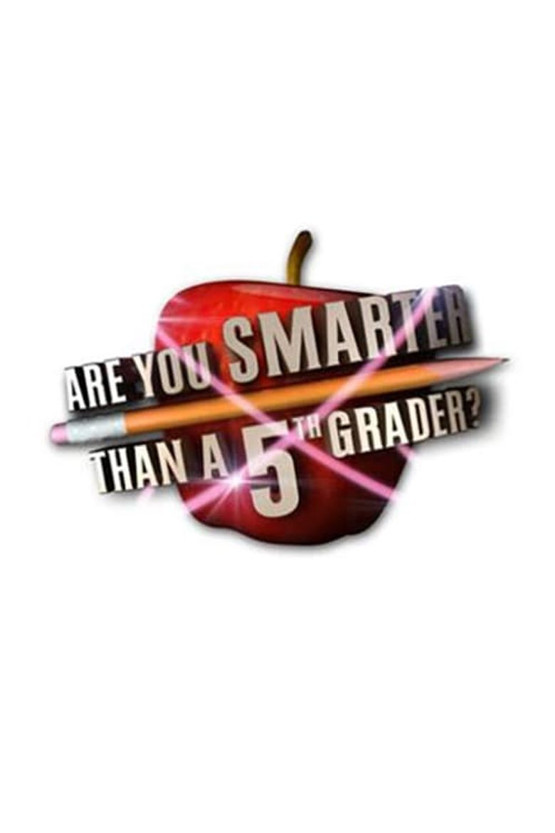 Are You Smarter Than a 5th Grader? Poster