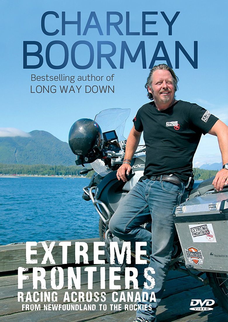 Charley Boorman's Extreme Frontiers Poster
