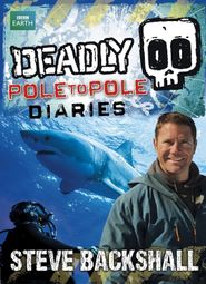  Deadly Pole to Pole Poster